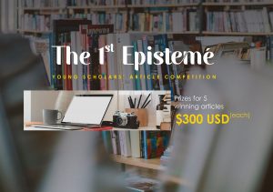 The 1st Epistemé: Young Scholars’ Article Competition